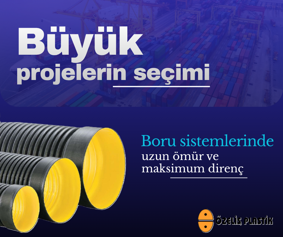 Koruge Borularda Üstün Dayanıklılık ve Güven